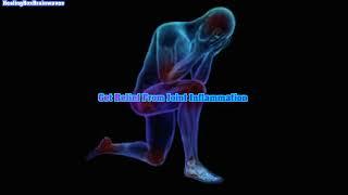 Get Relief From Joint Inflammation  Arthritis Healing & Cure Joint Disease - 15 Min Rife Treatment