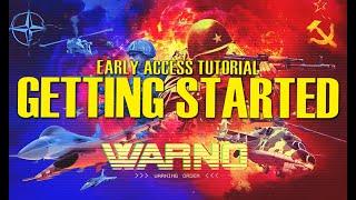 GETTING STARTED TUTORIAL  WARNO Comprehensive Guide - Early Access