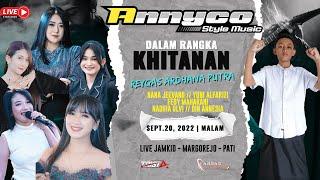 STREAM ANNYCO STYLE MUSIC   WALIMATUL KHITAN  REYGAS ARDHANA PUTRA 