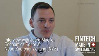 FinTech Made in Switzerland Interview Jürg Müller Neue Zürcher Zeitung NZZ