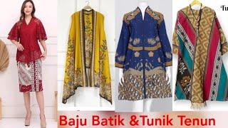 MODEL BAJU BATIK TUNIK BATIK DAN TUNIK TENUN