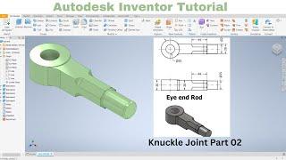 Autodesk Inventor Tutorial Knuckle Joint  Part 02  Eye End Rod