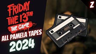 ALL PAMALA TAPES  Friday the 13th The Game 2024 #fridaythe13ththegame