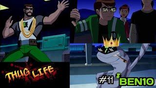 Ben 10 ultimate Thug Life  Thug Life Tamil Alpha Cartoon part 11 best Funny video compilation