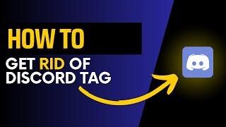 How to get rid of discord tag Easy Trick