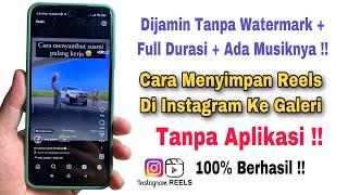 Cara Menyimpan Reels Di Instagram Ke Galeri Terbaru