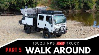 ISUZU NPS 4X4 TRUCK Full WALKTHROUGH - the ULTIMATE TOURING OFFROADOFFGRID OVERLAND TRUCK Build