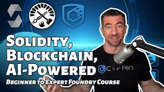 Learn Solidity Blockchain Development & Smart Contracts  Powered By AI - Full Course 0 - 6