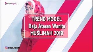 TREND Model Baju Atasan Wanita Muslimah Modern Tahun 2019 Ini  Buat Kerja Kantoran