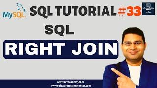 SQL Tutorial #33 - RIGHT JOIN in SQL  SQL RIGHT OUTER JOIN