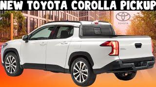 FIRST LOOK   2025 Toyota Corolla Cross pickup  New Model  All You Need To Know 