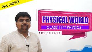 #CBSE Class 11th std Physics  PHYSICAL WORLD Part-1  full chapter