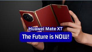 Huawei Mate XT Tri-foldable Smartphone The Future is Here