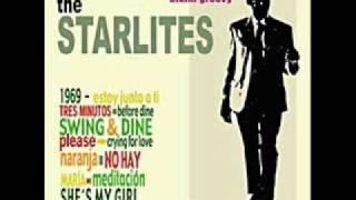 The Starlites _ No hay