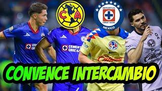 EL CRUZ AZUL CONVENCE AL AMERICA DE UN INTERCAMBIO DE REFUERZOS PARA COMPLETAR LA PLANTILLA