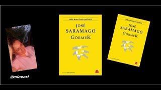 Görmek Kitap Önerisi José Saramago   1998 Nobel Edebiyat Ödülü