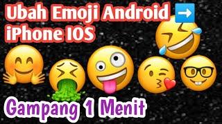 Cara mengubah emoji android menjadi emoji iPhone  Tutorial Android