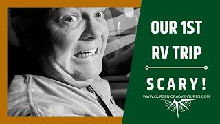 Our First RV Trip - S C A R Y  #rvlifefulltime #RVlife #granddesignrv