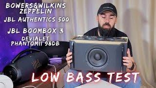 LOW BASS TEST - Devialet Phantom 2 VS JBL Boombox 3 VS JBL Authentics 500 VS Bowers&Wilkins Zeppelin