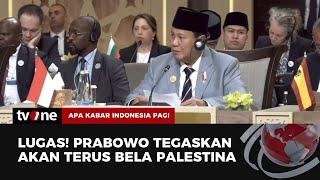 Misi Prabowo Bela Palestina  Apa Kabar Indonesia Pagi tvOne