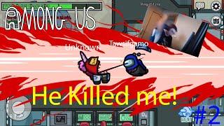 Among us today is bad member killed me gameplay#2