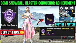 SNOWBALL BLASTER CONQUEROR ACHIEVEMENT TRICK  HOW TO COMPLETE SNOWBALL BLASTER ACHIEVEMENT IN BGMI