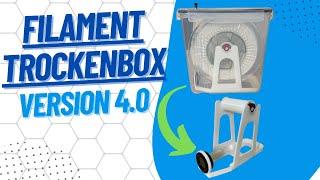 Filament-Trockenbox Update 4.0 - Jetzt Druckbar auf dem A1 Mini