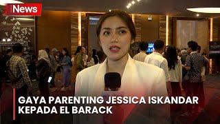 Jessia Iskandar Ajarkan El Barack Hidup Normal yang Penting Jaga Diri dan Hati-Hati