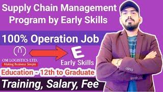 Om logistics operation by Early skills academy - 100% operation job _eligibility _CTC _new program 