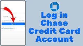 Chase Credit Card Login 2024  How to Sign In to Chase Credit Card Account