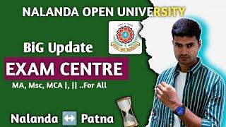 Finally Exam Centre Mil Gaya NOUUpdate Exam Centre  Patna↔️Nalanda  #nou #newupdate #study