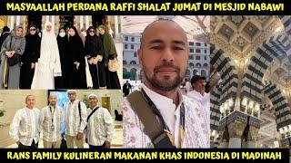 KEINGINAN TERWUJUD MOMEN HARU RAFFI SHALAT JUMAT DI MESJID NABAWI MENDADAK RAFATHAR SIDAK KANTOR