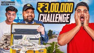 THEY CHALLENGED ME FOR Rs 300000 IN BGMI 