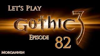 GOTHIC 3 - Part 82 Zuben Lets Play Walkthrough
