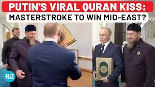 Real Aim Of Putins Quran Kiss Masterstroke To Woo Arabs Away From USA As Iran Plans Israel Attack?