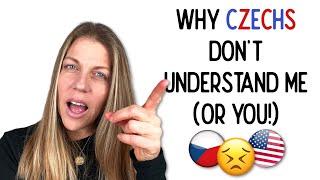 CZECHS DONT UNDERSTAND YOU Your Czech pronunciation sucks—heres how to fix it