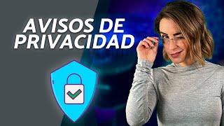 Todo acerca de los avisos de privacidad