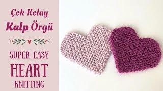 Kalp Örgü Nasıl Yapılır?  Knitted Hearts for Valentines Day