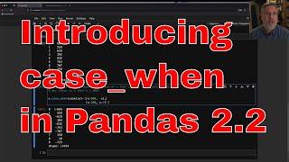 The new case_when method in Pandas 2.2.0