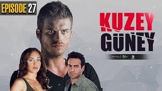 Kuzey Guney   EP 27  Turkish Drama  √ñyk√º Karayel  Dramas Central  RG1
