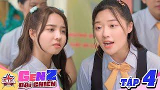 Hot Girl Nổi Loạn - CLB Có Nguy Cơ Tan Rã?  GEN Z ĐẠI CHIẾN Tập 4  Phim Học Đường Gen Z 2022