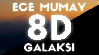 Ece Mumay - Galaksi8D SES  AUDIO