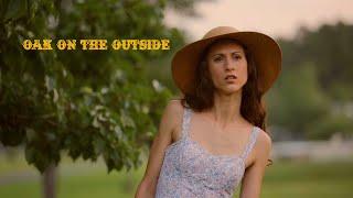 OAK ON THE OUTSIDE Full Romantic Feature Film