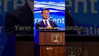 Yarından sonraki gün güzeldir - Jack Ma