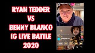FULL Ryan Tedder vs Benny Blanco IG LIVE Battle 2020