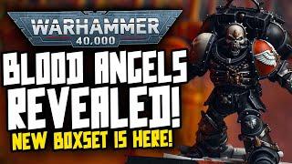 BLOOD ANGELS BOXSET REVEALED New Models Confirmed