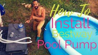 How To Install Bestway Pool Pump