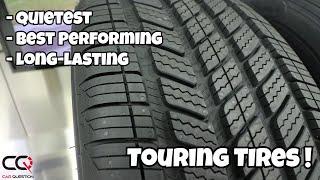 SUV and Car tires The quietest best performing and long-lasting touring tires you can choose