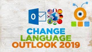 How to Change Language in Outlook 2019