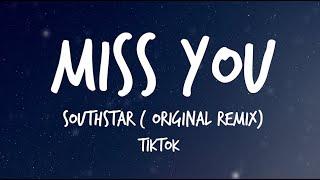 Southstar - Miss You  Oliver Tree & Robin Schulz - Miss You remix Tiktok